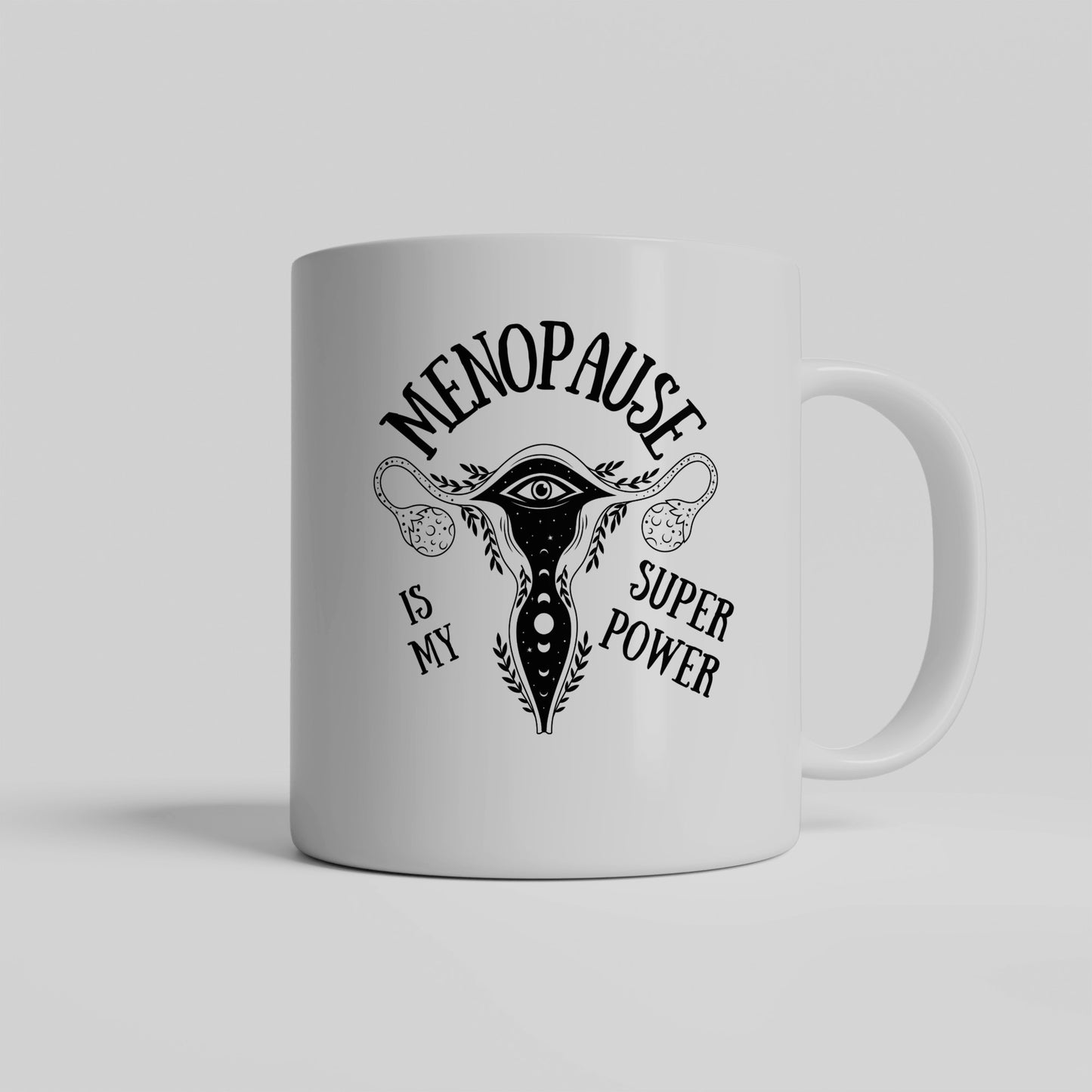 Menopause is my Superpower Mug